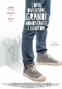 Как вырасти, несмотря на родителей 2016 скачать торрентом