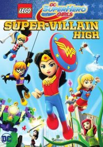 Lego DC Super Hero Girls: Super-Villain High 2018 скачать торрент