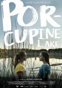 Porcupine Lake 2017 скачать торрентом
