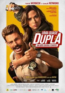 Uma Quase Dupla 2018 скачать торрент