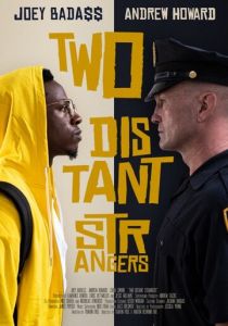 Два далёких незнакомца 2020 скачать торрентом