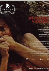 Невероятное насилие 2018 скачать торрентом