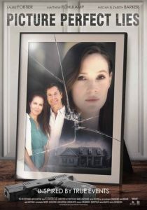 Picture Perfect Lies 2021 скачать торрентом