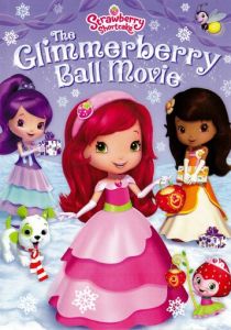 Strawberry Shortcake: The Glimmerberry Ball Movie 2010 скачать торрентом