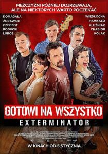Gotowi na wszystko. Exterminator 2018 скачать торрентом