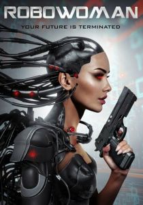 RoboWoman 2019 скачать торрент
