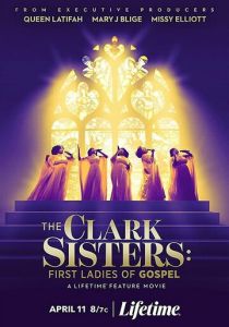 The Clark Sisters: First Ladies of Gospel 2020 скачать торрентом