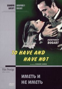 Иметь и не иметь 1944 скачать торрент