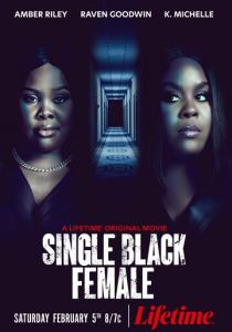 Одинокая темнокожая женщина 2022 скачать торрентом