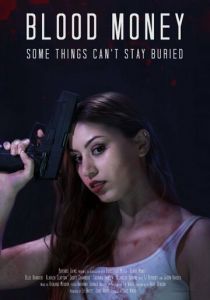 Кровавые деньги 2017 скачать торрентом