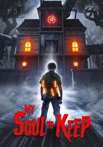 Храни мою душу 2019 скачать торрент