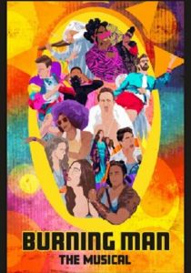 Burning Man: The Musical 2021 скачать торрентом