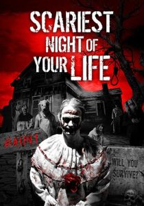 Scariest Night of Your Life 2018 скачать торрентом