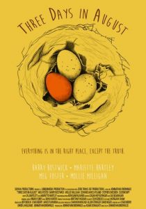 Three Days in August 2016 скачать торрентом