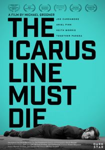 The Icarus Line Must Die 2017 скачать торрент