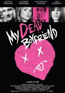 Мой мёртвый парень 2016 скачать торрентом