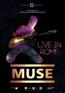 Muse – Live in Rome 2013 скачать торрентом