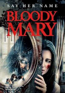 Проклятие Кровавой Мэри 2021 скачать торрентом