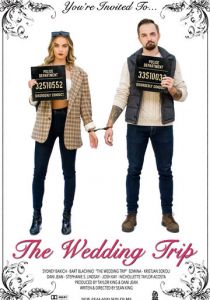 The Wedding Trip 2021 скачать торрентом