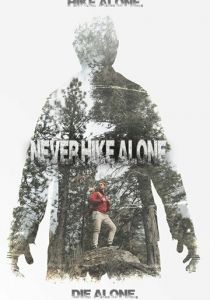 Не ходи один в поход 2017 скачать торрентом