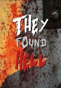 Они нашли ад 2015 скачать торрент