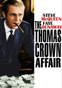 Афера Томаса Крауна 1968 скачать торрент