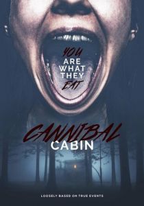 Хижина каннибала 2022 скачать торрентом