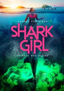 Shark Girl 2024 скачать торрентом