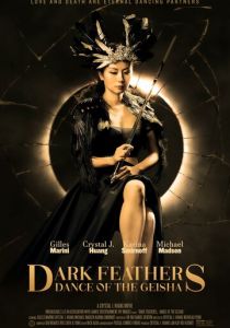 Dark Feathers: Dance of the Geisha 2024 скачать торрентом