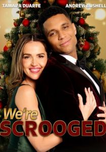 We're Scrooged 2023 скачать торрентом