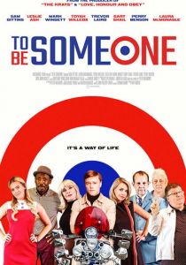 To Be Someone 2020 скачать торрентом