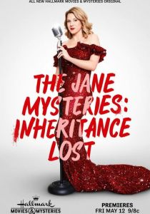 The Jane Mysteries: Inheritance Lost 2023 скачать торрентом