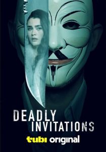 Deadly Invitations 2024 скачать торрентом