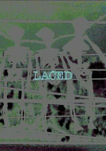 LACED 2022 скачать торрентом