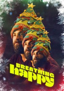 Дышать счастливо 2022 скачать торрент