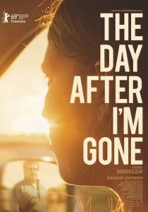 The Day After I'm Gone 2019 скачать торрентом