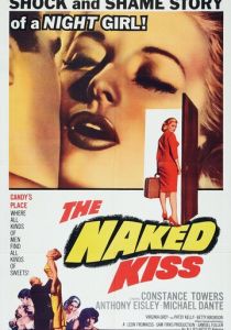 Обнаженный поцелуй 1964 скачать торрент