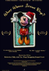 What Would Jesus Buy? 2007 скачать торрентом