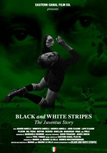 Белые и черные полосы: История Ювентуса 2018 скачать торрент