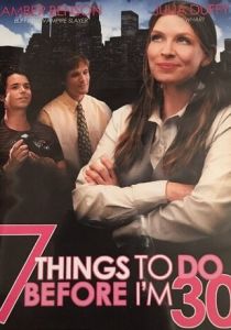 Семь вещей, которые надо успеть до тридцати 2008 скачать торрентом