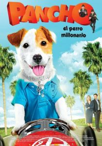 Pancho, el perro millonario 2014 скачать торрентом