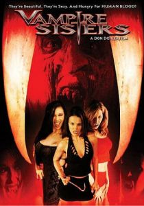 Сестры-вампиры 2004 скачать торрентом