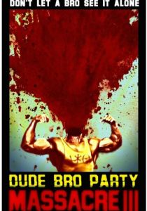 Резня чуваков на братской вечеринке 3 2015 скачать торрентом