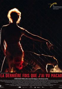 Последний раз, когда я видел Макао 2012 скачать торрентом