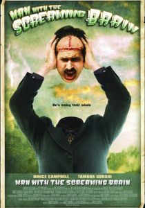 Человек с кричащим мозгом 2005 скачать торрент