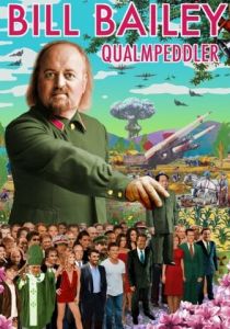 Билл Бейли: Толкатель сомнений 2013 скачать торрентом