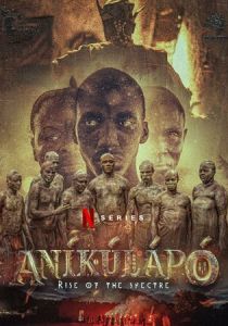 Anikulapo: Rise of the Spectre 2024 скачать торрент