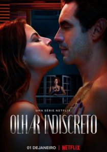 Olhar Indiscreto 2023 скачать торрент